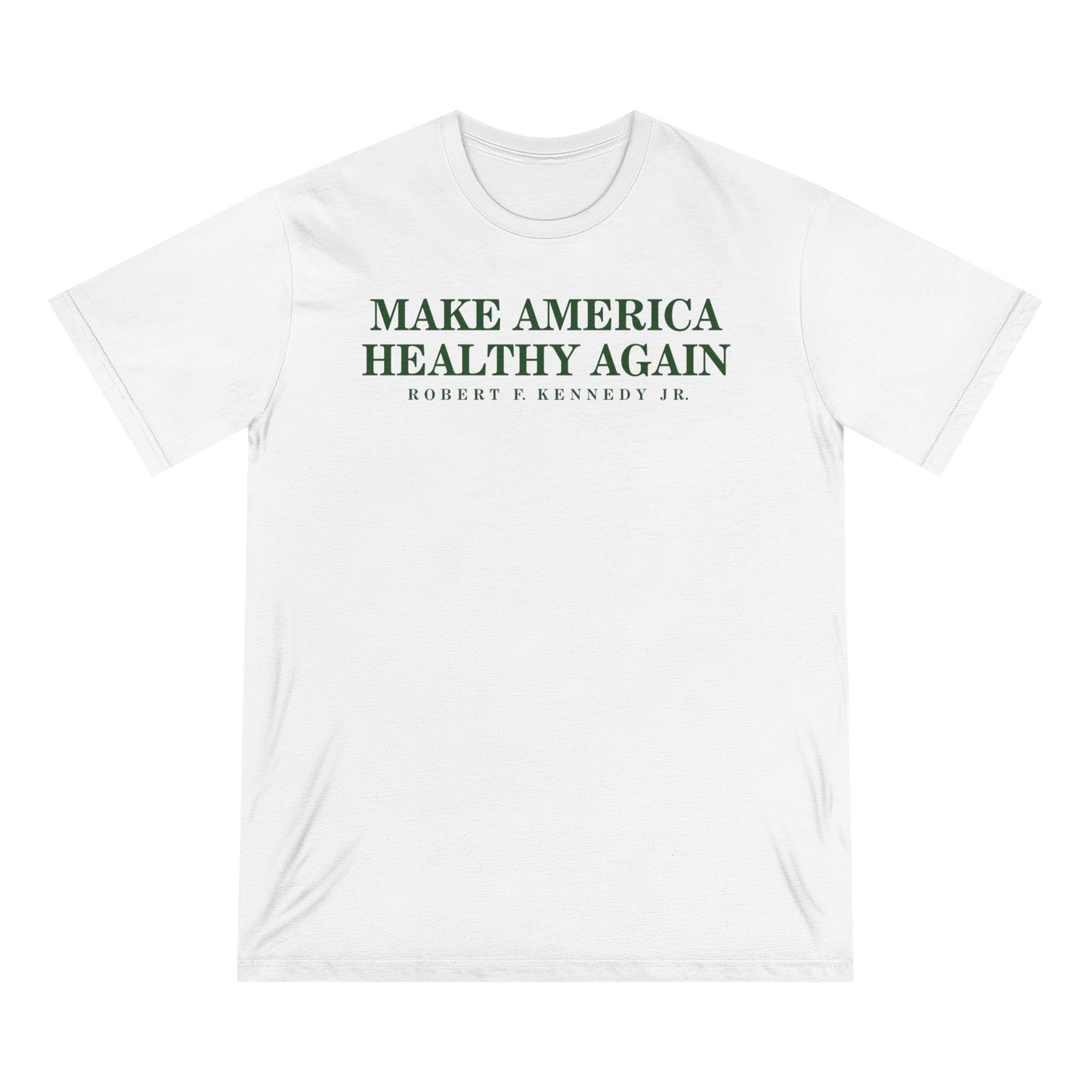 Make America Healthy Again Organic Tee