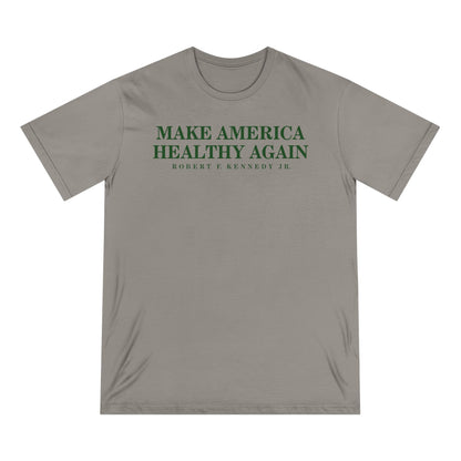 Make America Healthy Again Organic Tee