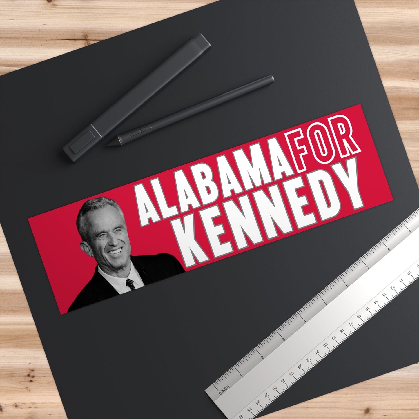 Alabama for Kennedy Bumper Sticker - TEAM KENNEDY. All rights reserved