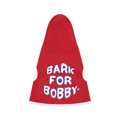 Bark for Bobby Pet Hoodie - TEAM KENNEDY. All rights reserved