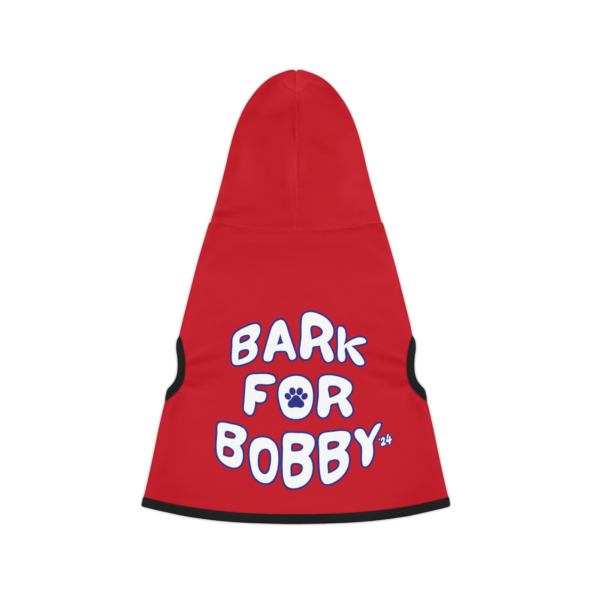 Bark for Bobby Pet Hoodie - TEAM KENNEDY. All rights reserved