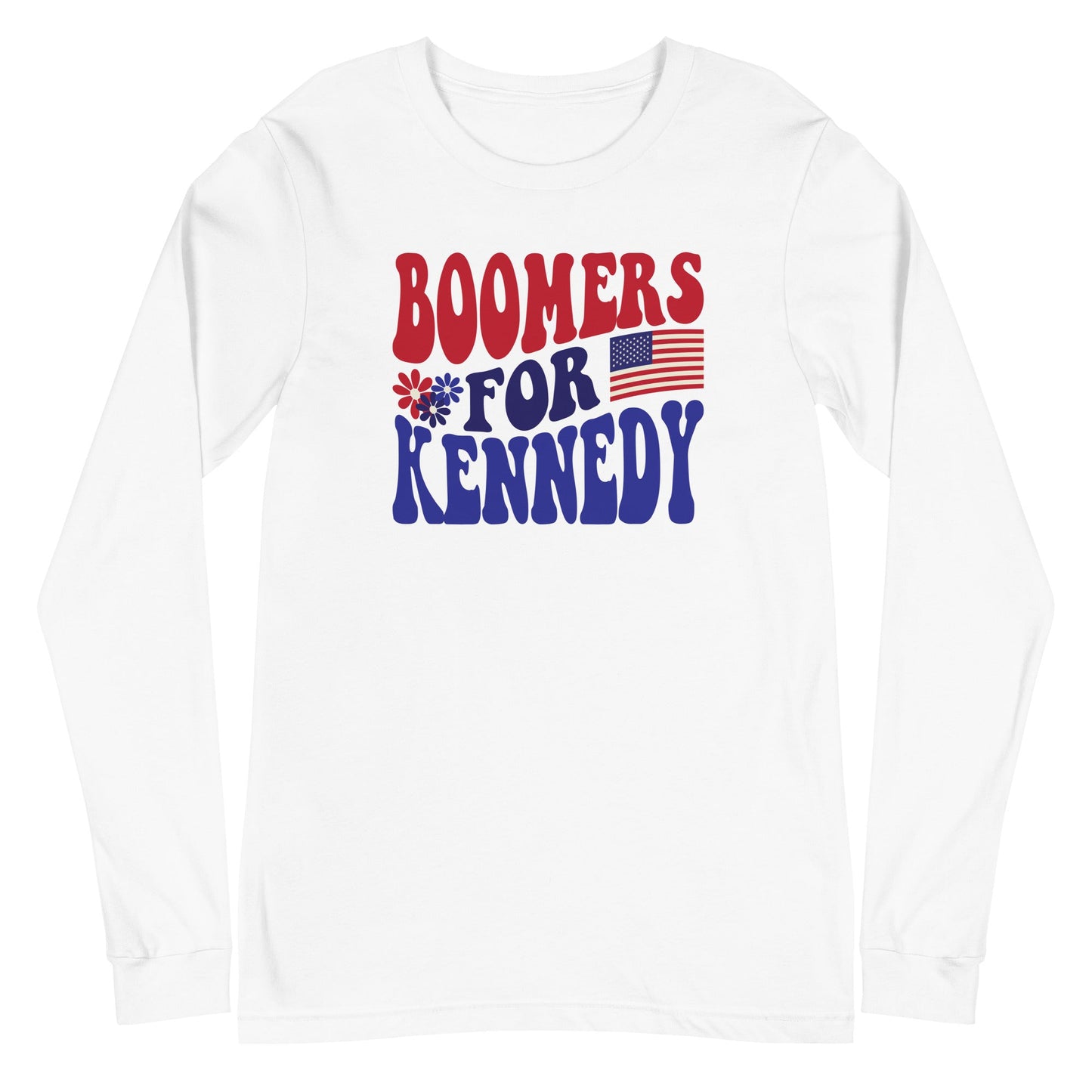 Boomers for Kennedy Unisex Long Sleeve Tee - TEAM KENNEDY. All rights reserved