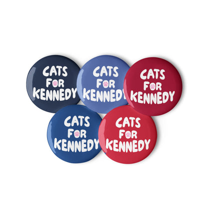 Cats for Kennedy (5 Buttons) - Team Kennedy Official Merchandise