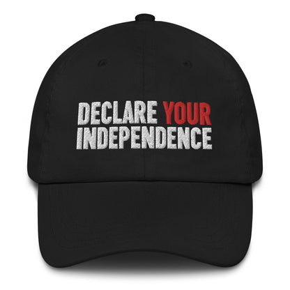 Declare Your Independence Embroidered Dad Hat - Team Kennedy Official Merchandise