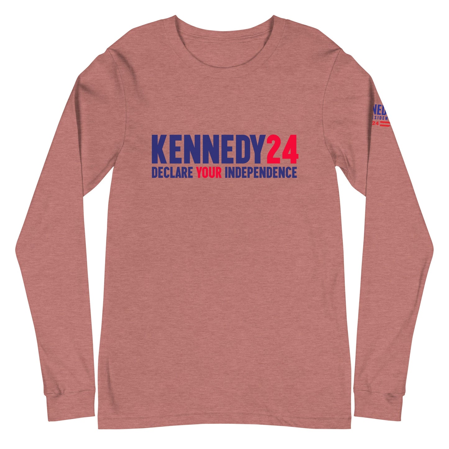 Declare Your Independence Unisex Long Sleeve Tee - TEAM KENNEDY. All rights reserved