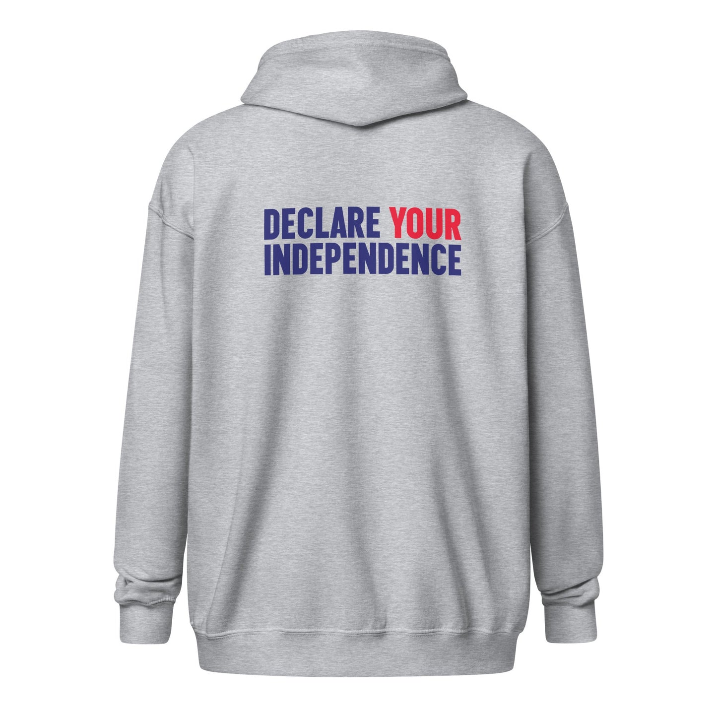 Declare Your Independence Unisex Zip Hoodie - TEAM KENNEDY. All rights reserved