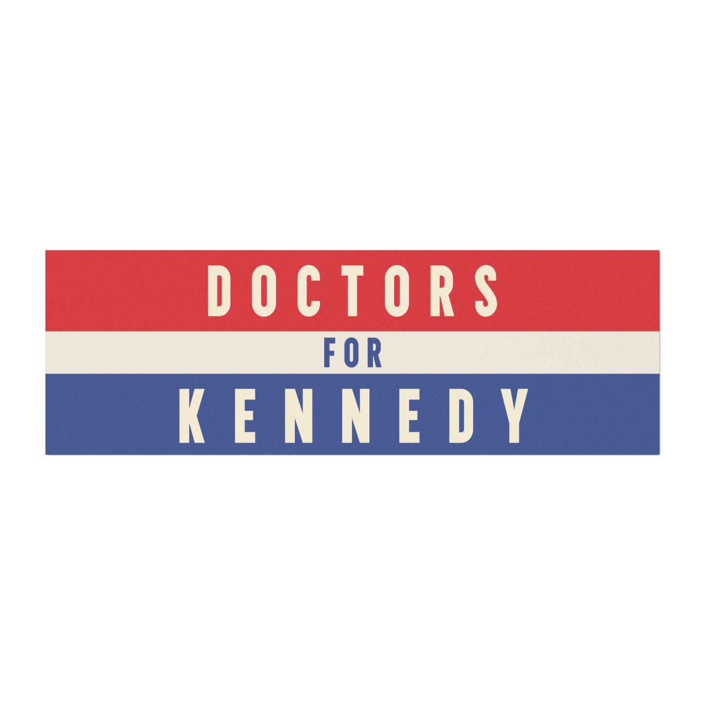 Doctors for Kennedy Car Magnet - Team Kennedy Official Merchandise