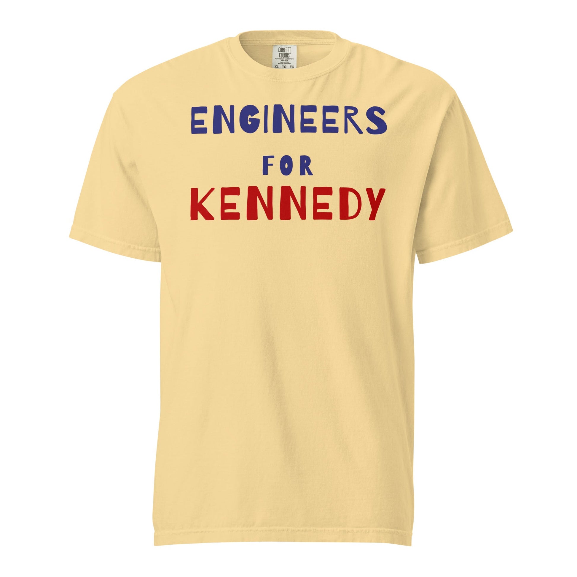 Engineers for Kennedy Unisex Heavyweight Tee - Team Kennedy Official Merchandise