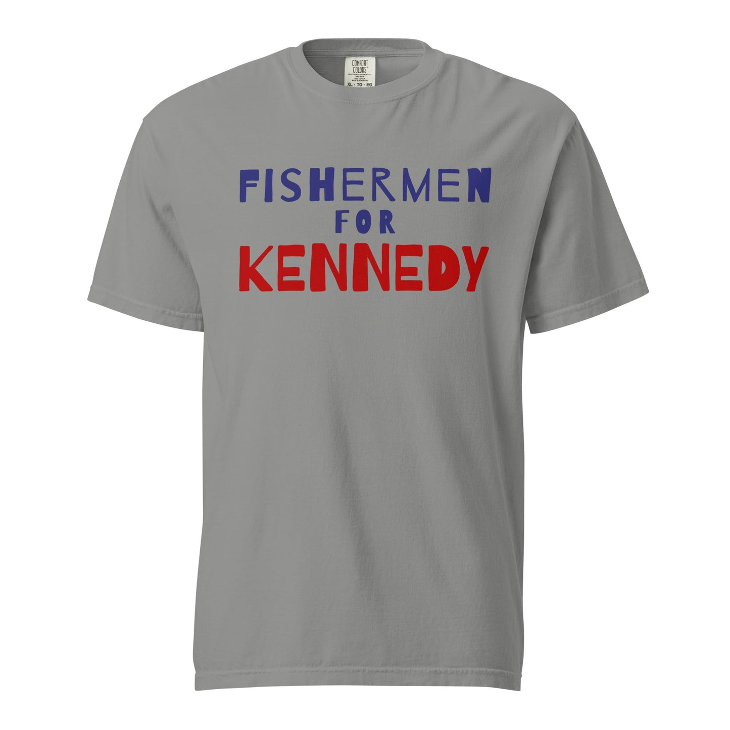 Fishermen for Kennedy Unisex Heavyweight Tee - TEAM KENNEDY. All rights reserved