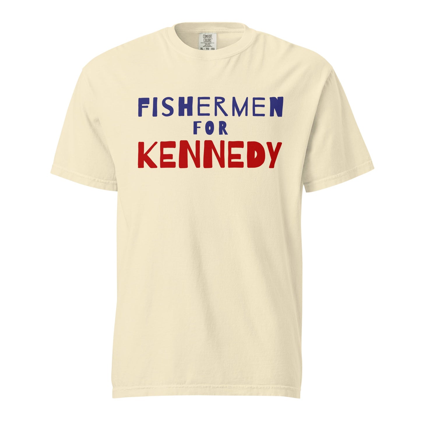 Fishermen for Kennedy Unisex Heavyweight Tee - TEAM KENNEDY. All rights reserved