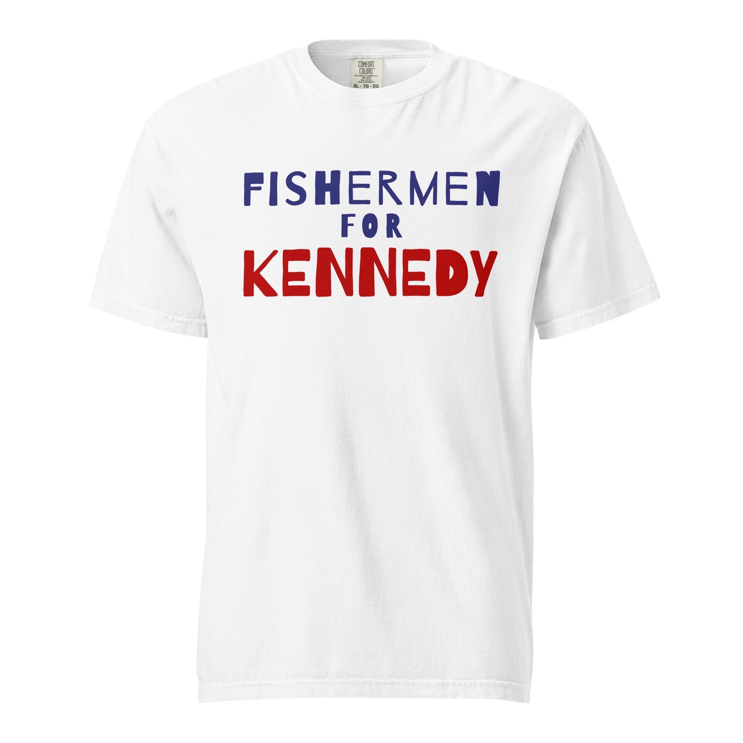 Fishermen for Kennedy Unisex Heavyweight Tee - TEAM KENNEDY. All rights reserved