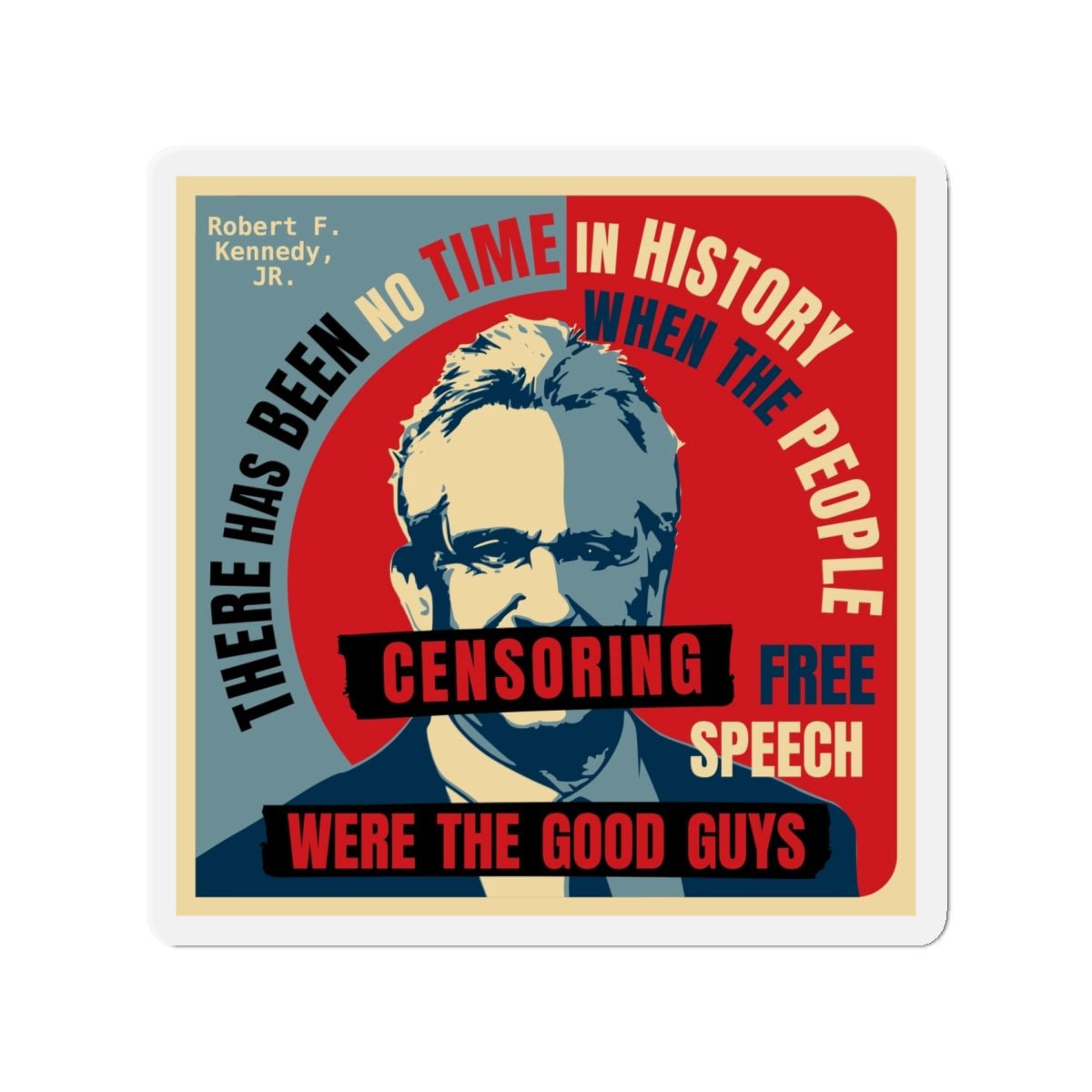 Free Speech Kennedy Die - Cut Magnets - Team Kennedy Official Merchandise