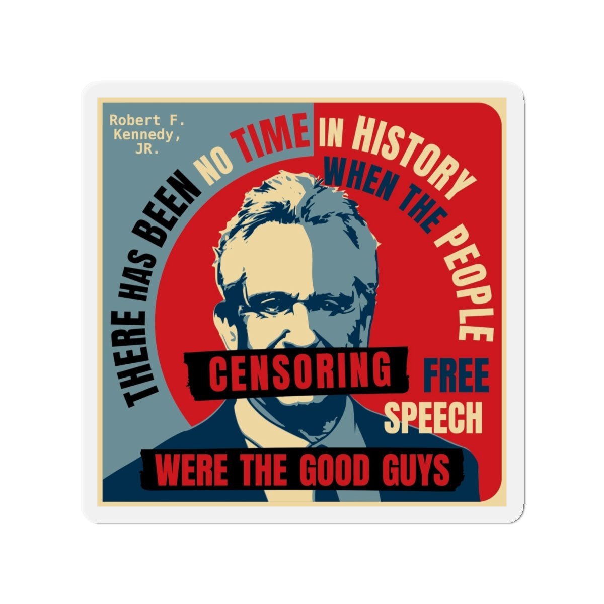 Free Speech Kennedy Die - Cut Magnets - Team Kennedy Official Merchandise