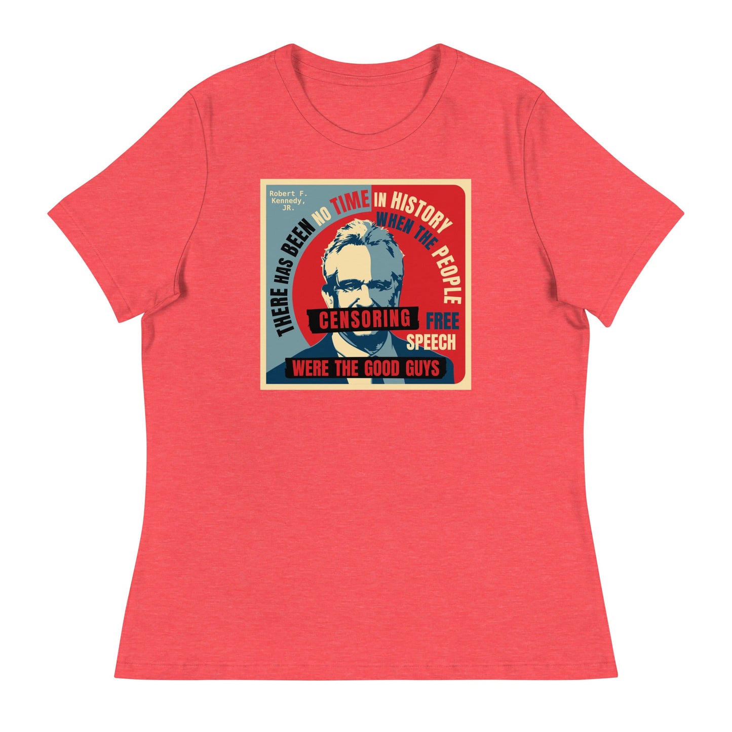 Free Speech Kennedy Women's Relaxed Tee - TEAM KENNEDY. All rights reserved