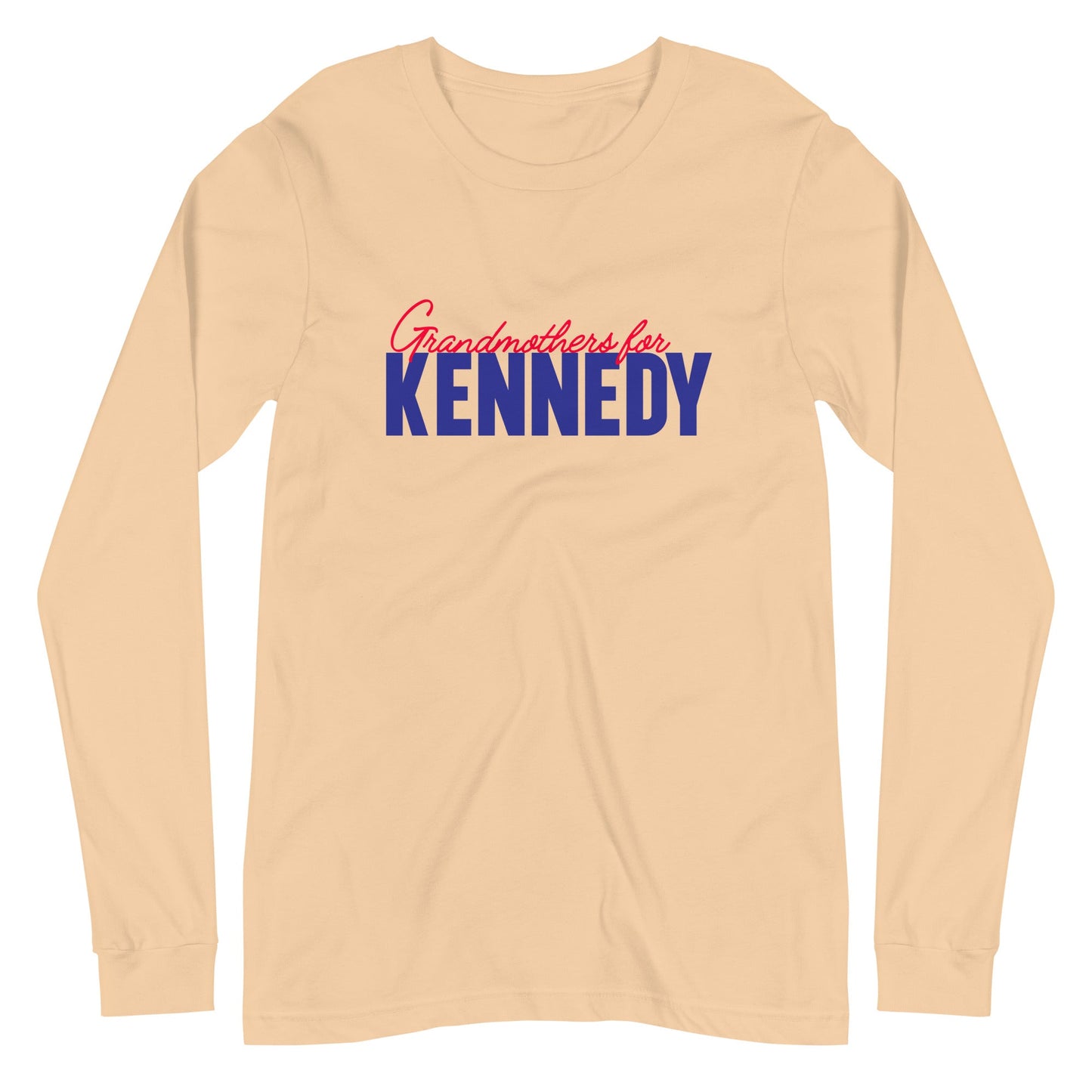 Grandmothers for Kennedy Unisex Long Sleeve Tee - TEAM KENNEDY. All rights reserved