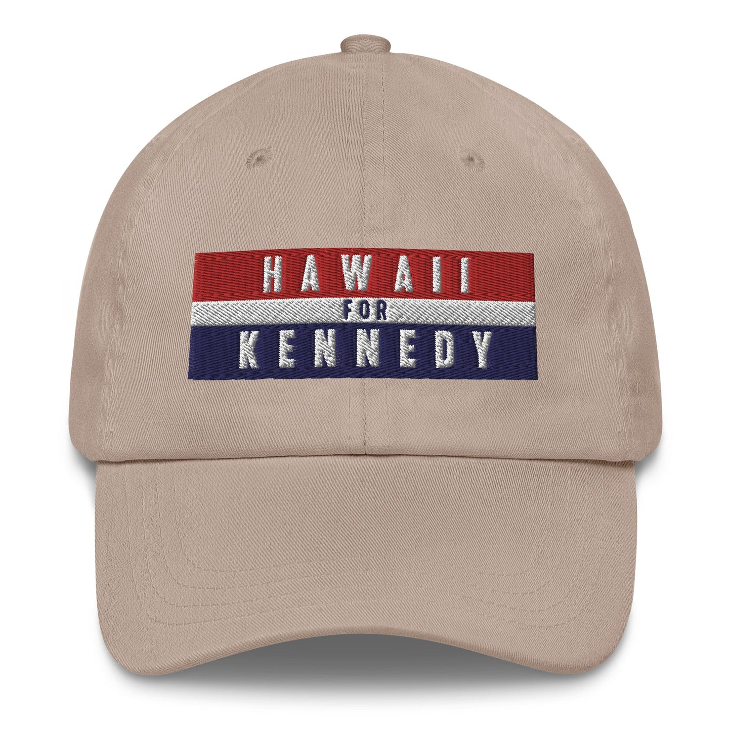 Hawaii for Kennedy Embroidered Dad Hat - TEAM KENNEDY. All rights reserved