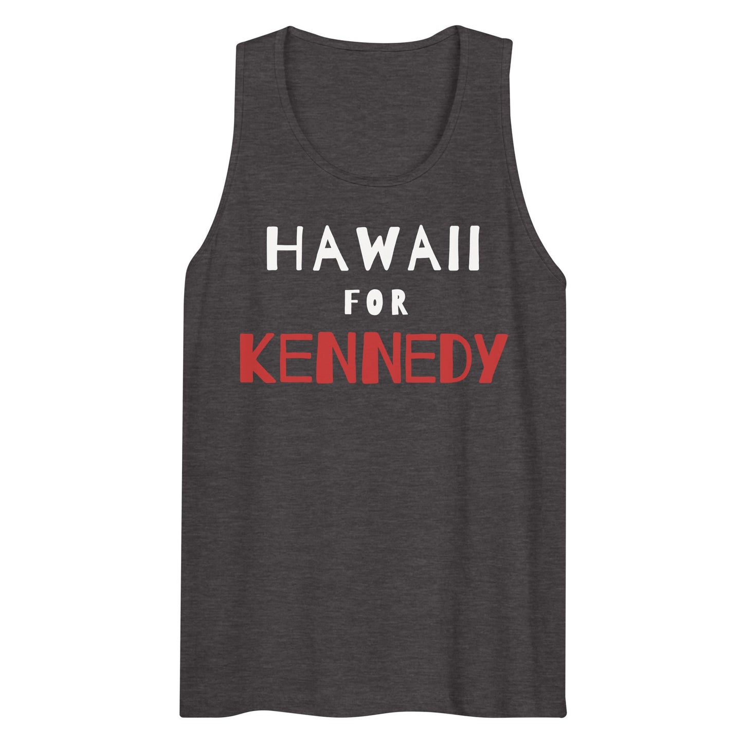 Hawaii for Kennedy Men’s Tank Top - TEAM KENNEDY. All rights reserved