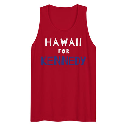 Hawaii for Kennedy Men’s Tank Top - TEAM KENNEDY. All rights reserved