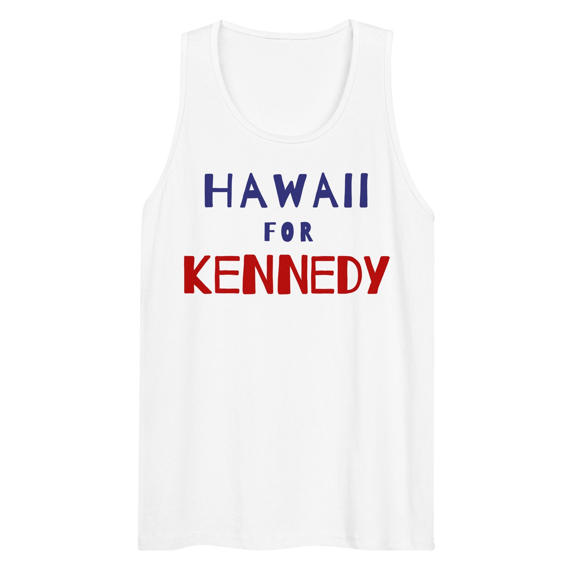 Hawaii for Kennedy Men’s Tank Top - TEAM KENNEDY. All rights reserved