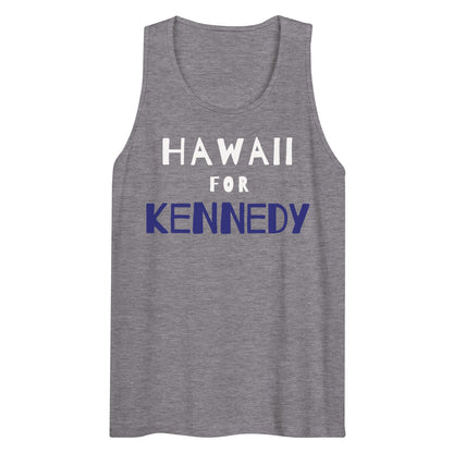 Hawaii for Kennedy Men’s Tank Top - TEAM KENNEDY. All rights reserved