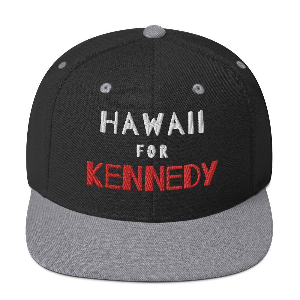 Hawaii for Kennedy Snapback Hat - TEAM KENNEDY. All rights reserved