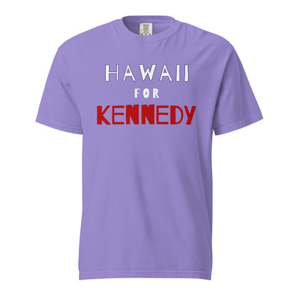 Hawaii for Kennedy Unisex Heavyweight Tee - TEAM KENNEDY. All rights reserved