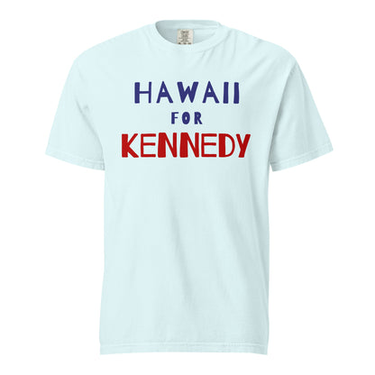 Hawaii for Kennedy Unisex Heavyweight Tee - TEAM KENNEDY. All rights reserved