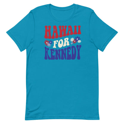 Hawaii for Kennedy Unisex Tee - Team Kennedy Official Merchandise