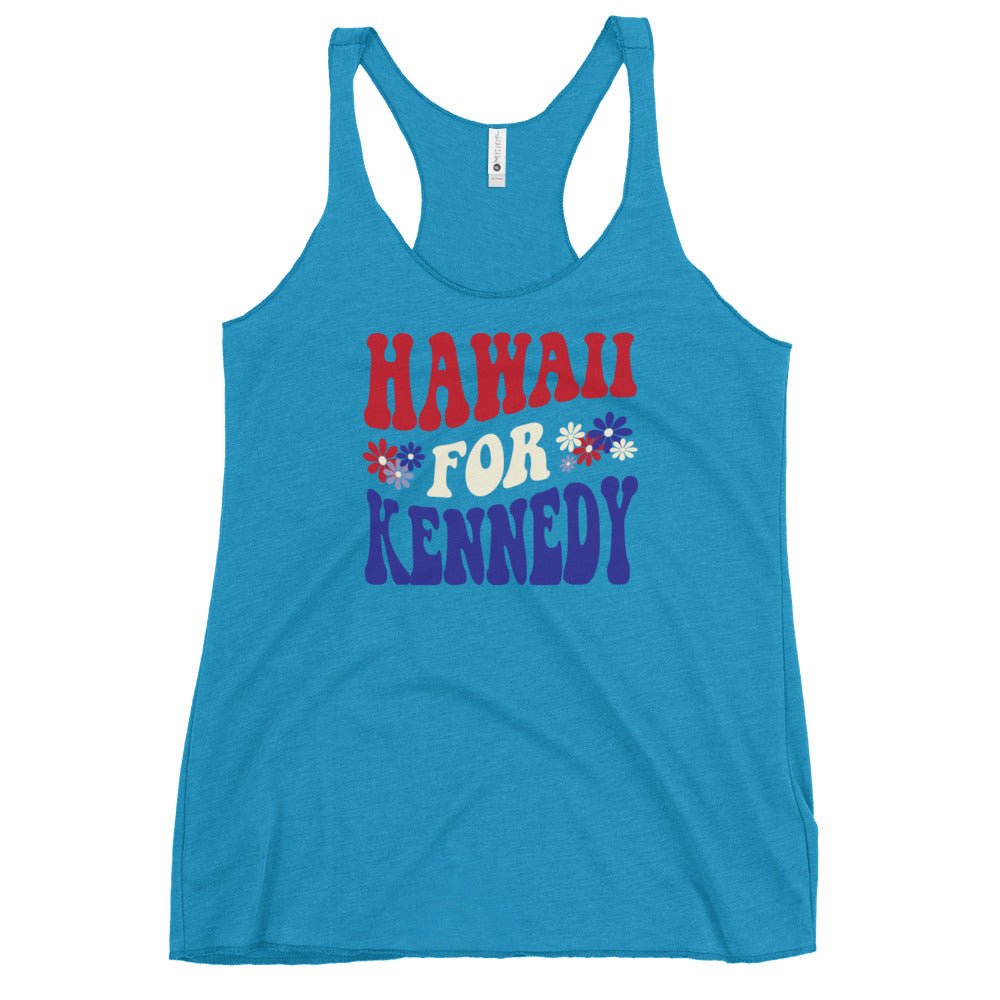 Hawaii for Kennedy Women's Racerback Tank - Team Kennedy Official Merchandise