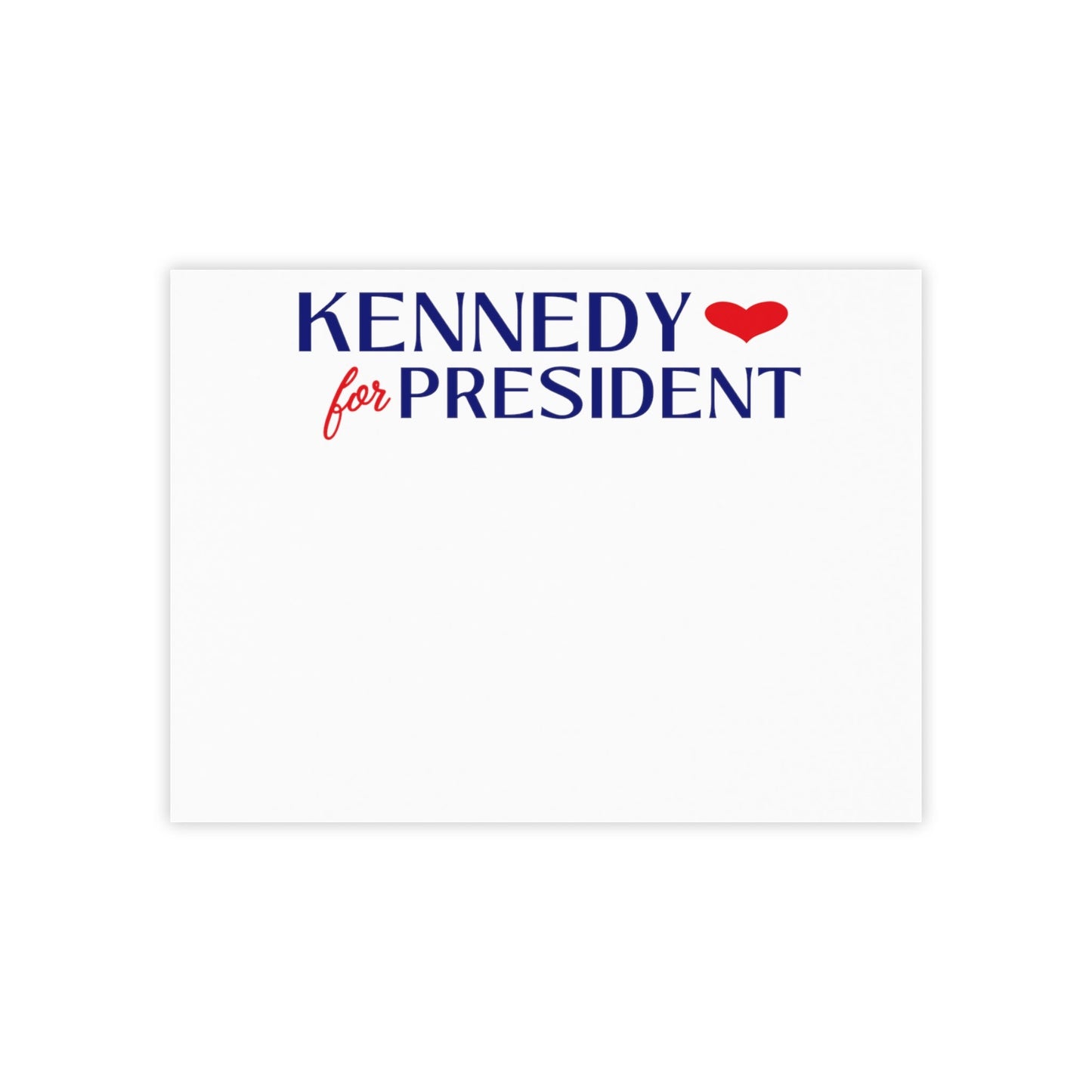 I Heart Kennedy for President Post - it® Note Pads - TEAM KENNEDY. All rights reserved