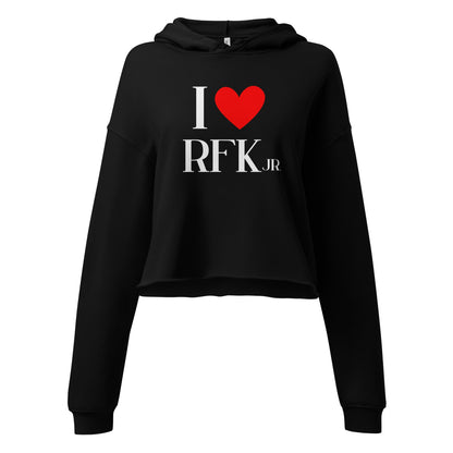 I Heart RFK Jr. Crop Hoodie - TEAM KENNEDY. All rights reserved