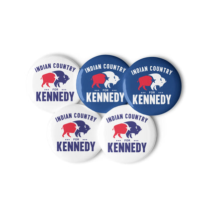 Indian Country for Kennedy (5 Buttons) - Team Kennedy Official Merchandise