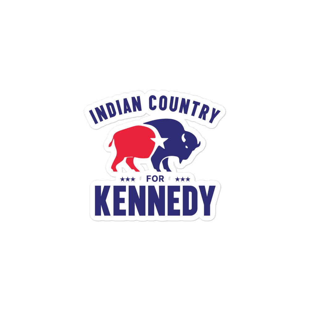 Indian Country for Kennedy Sticker - Team Kennedy Official Merchandise