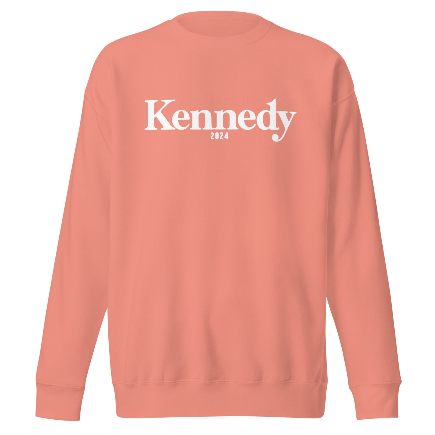 Kennedy 2024 Unisex Premium Sweatshirt - TEAM KENNEDY. All rights reserved