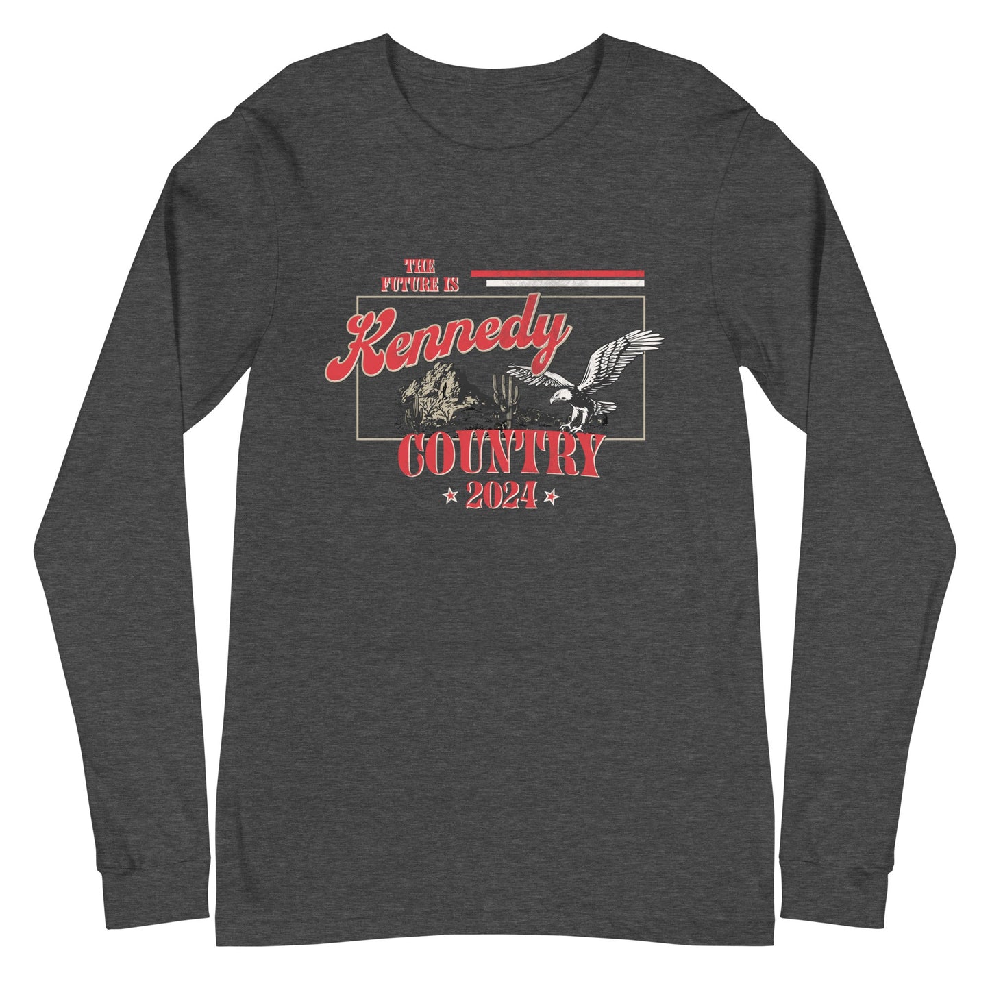 Kennedy Country Unisex Long Sleeve Tee - TEAM KENNEDY. All rights reserved