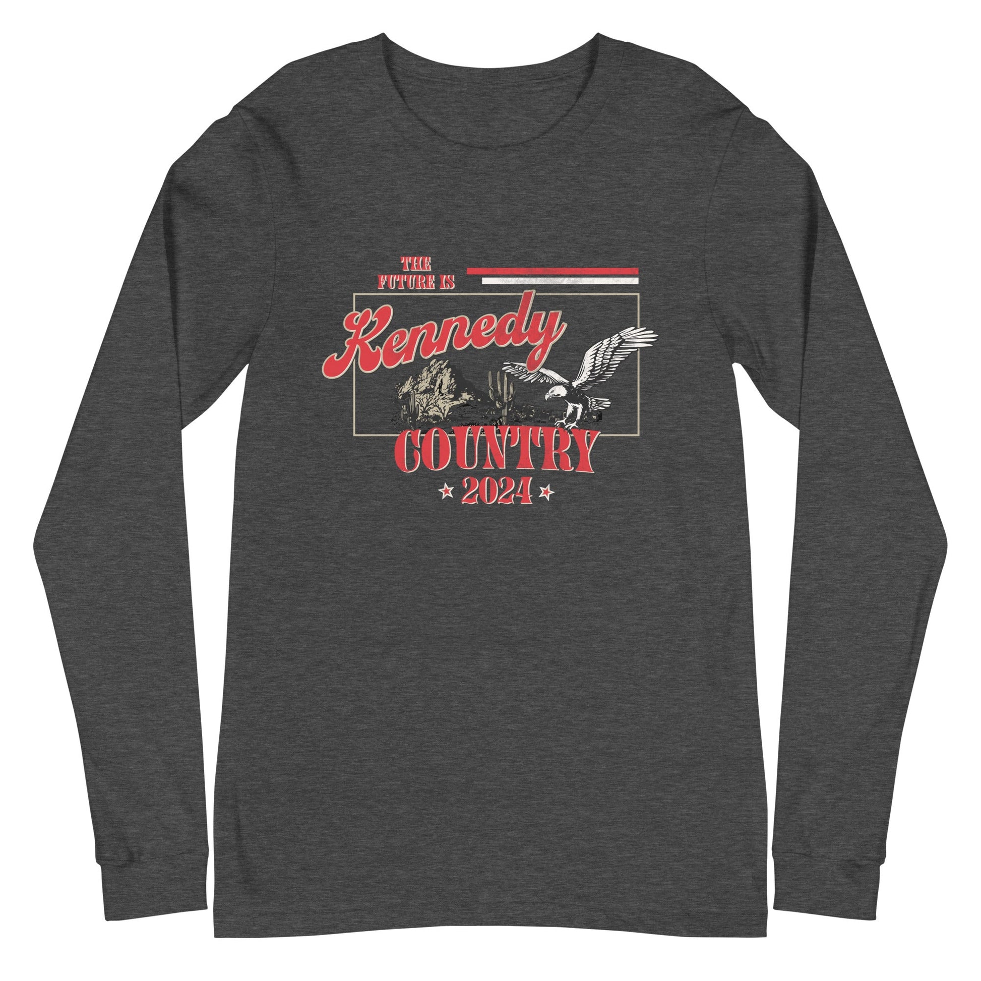 Kennedy Country Unisex Long Sleeve Tee - TEAM KENNEDY. All rights reserved