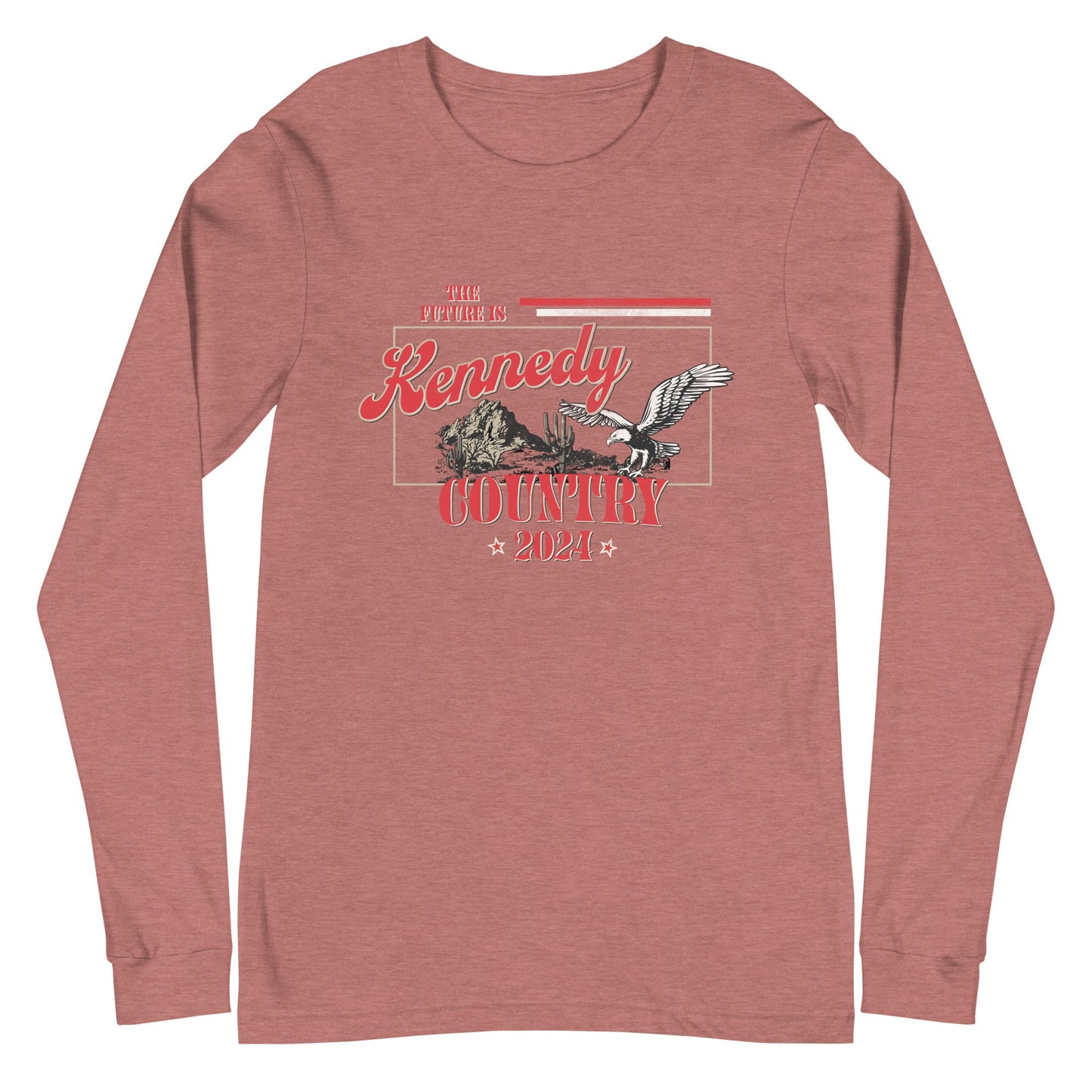 Kennedy Country Unisex Long Sleeve Tee - TEAM KENNEDY. All rights reserved