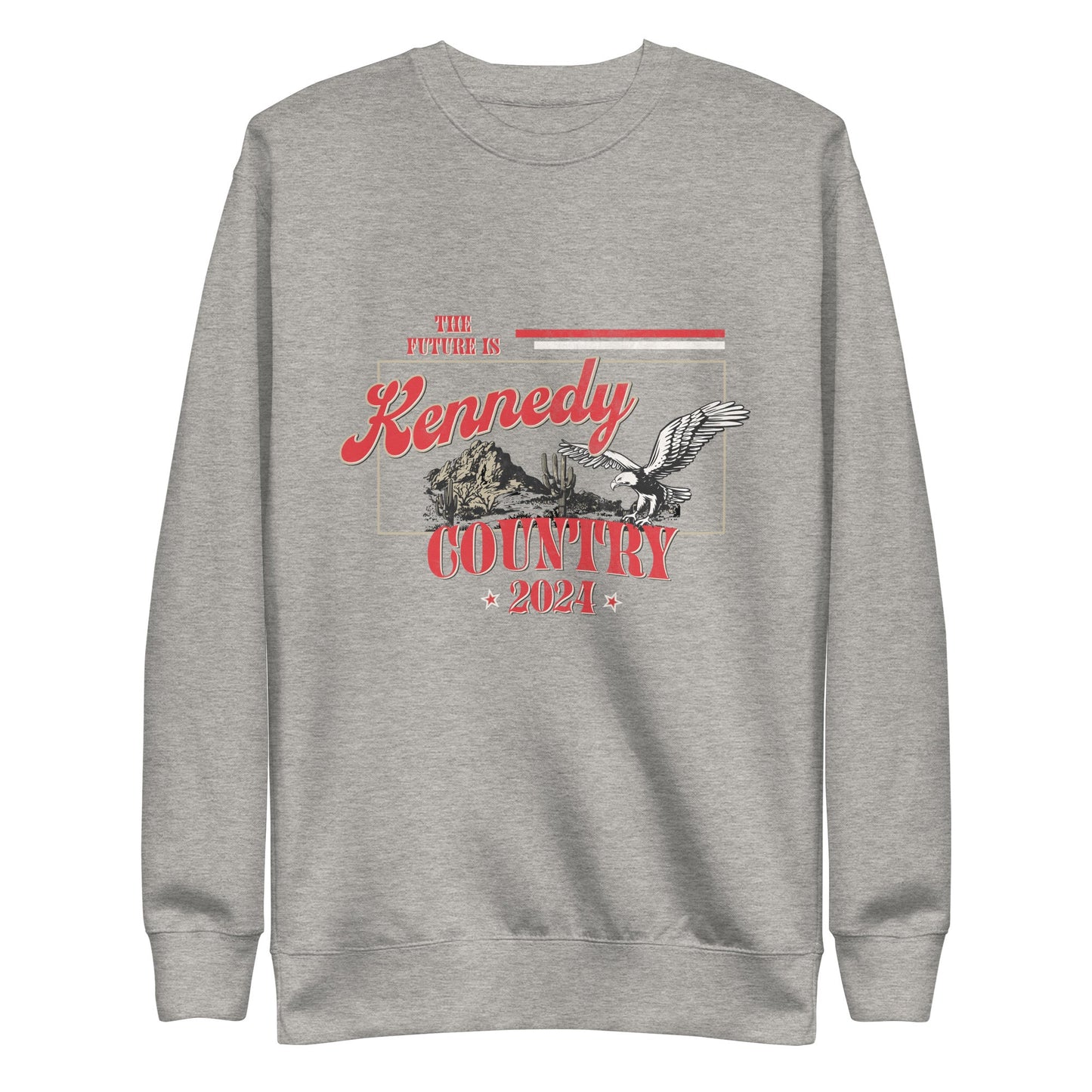 Kennedy Country Unisex Premium Sweatshirt - TEAM KENNEDY. All rights reserved