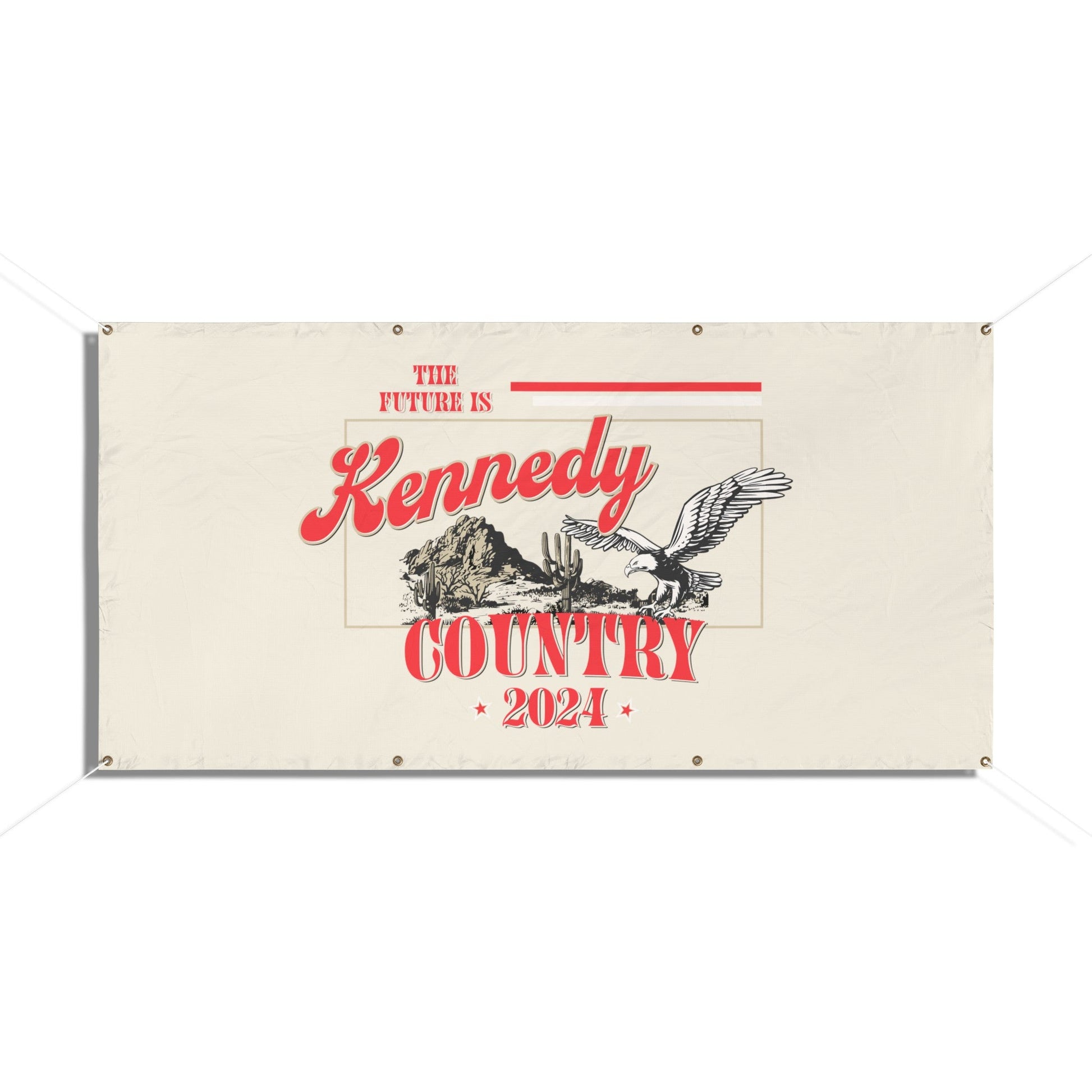 Kennedy Country Vinyl Banner - TEAM KENNEDY. All rights reserved