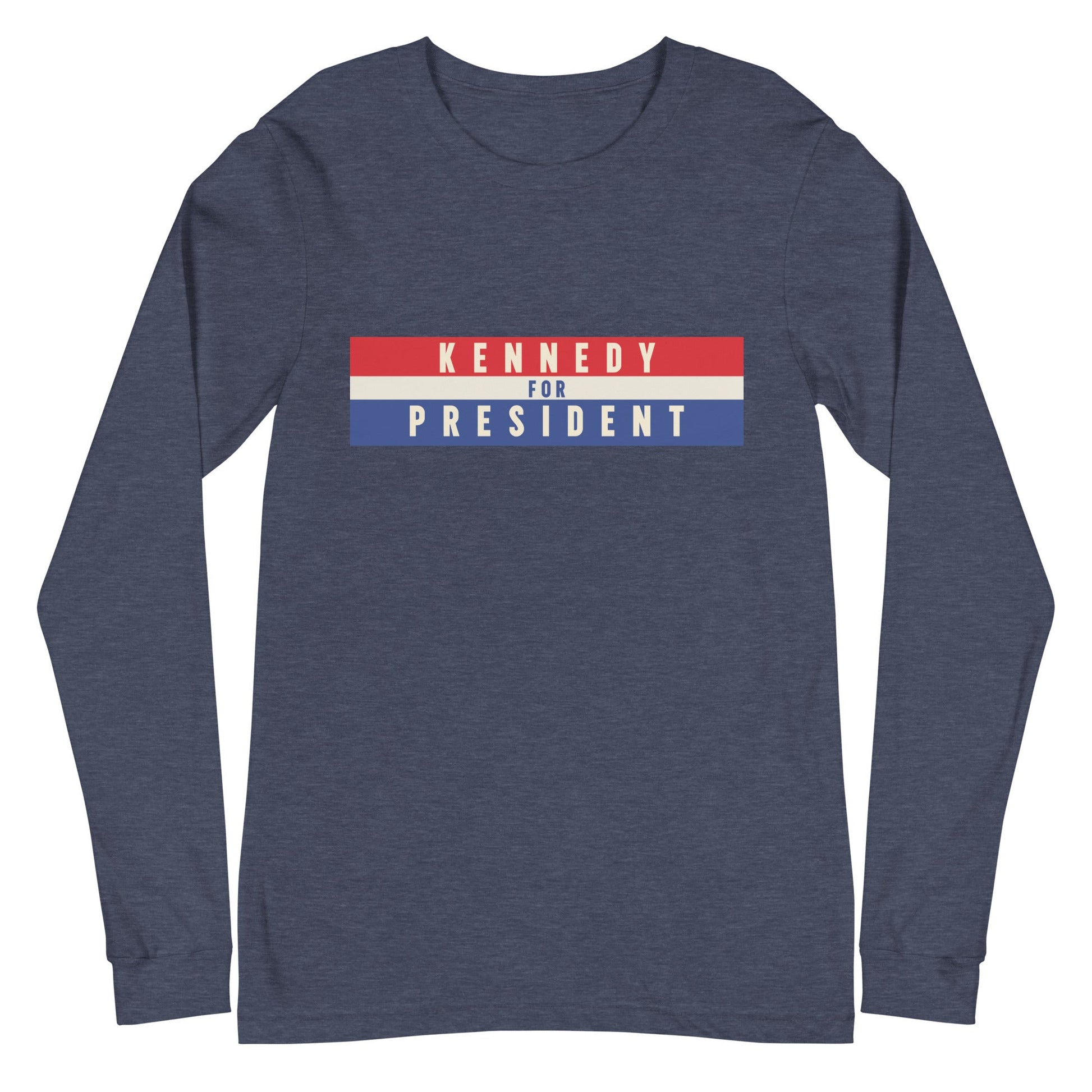 Kennedy for President 2024 Unisex Long Sleeve Tee - TEAM KENNEDY. All rights reserved