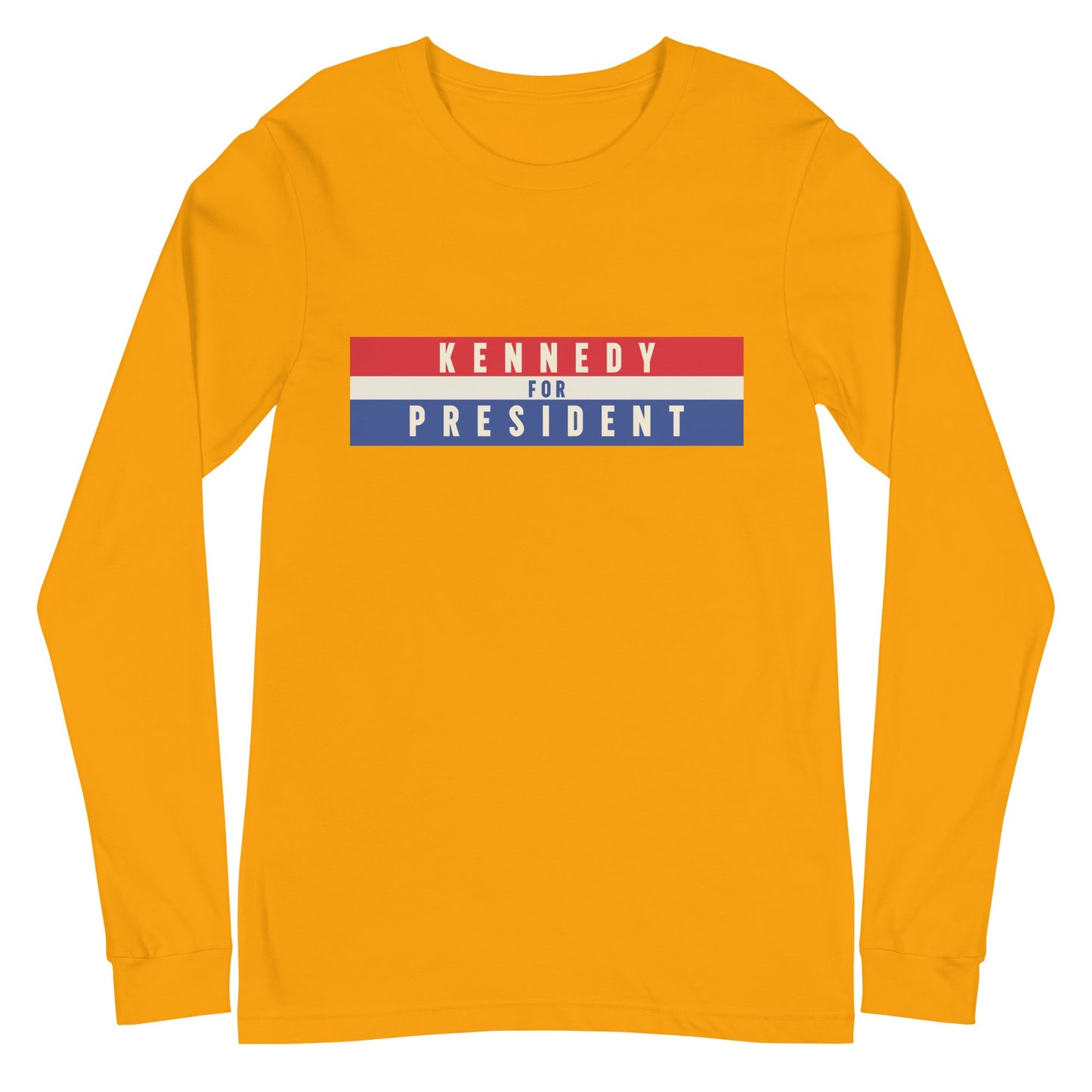 Kennedy for President 2024 Unisex Long Sleeve Tee - TEAM KENNEDY. All rights reserved