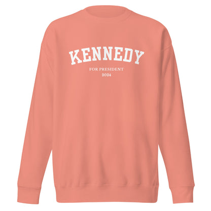 Kennedy for President Collegiate Premium Sweatshirt - TEAM KENNEDY. All rights reserved