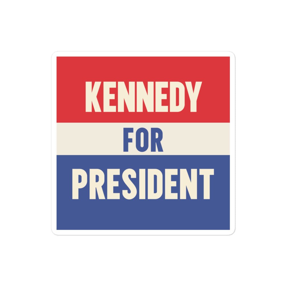 Kennedy for President Sticker - Team Kennedy Official Merchandise