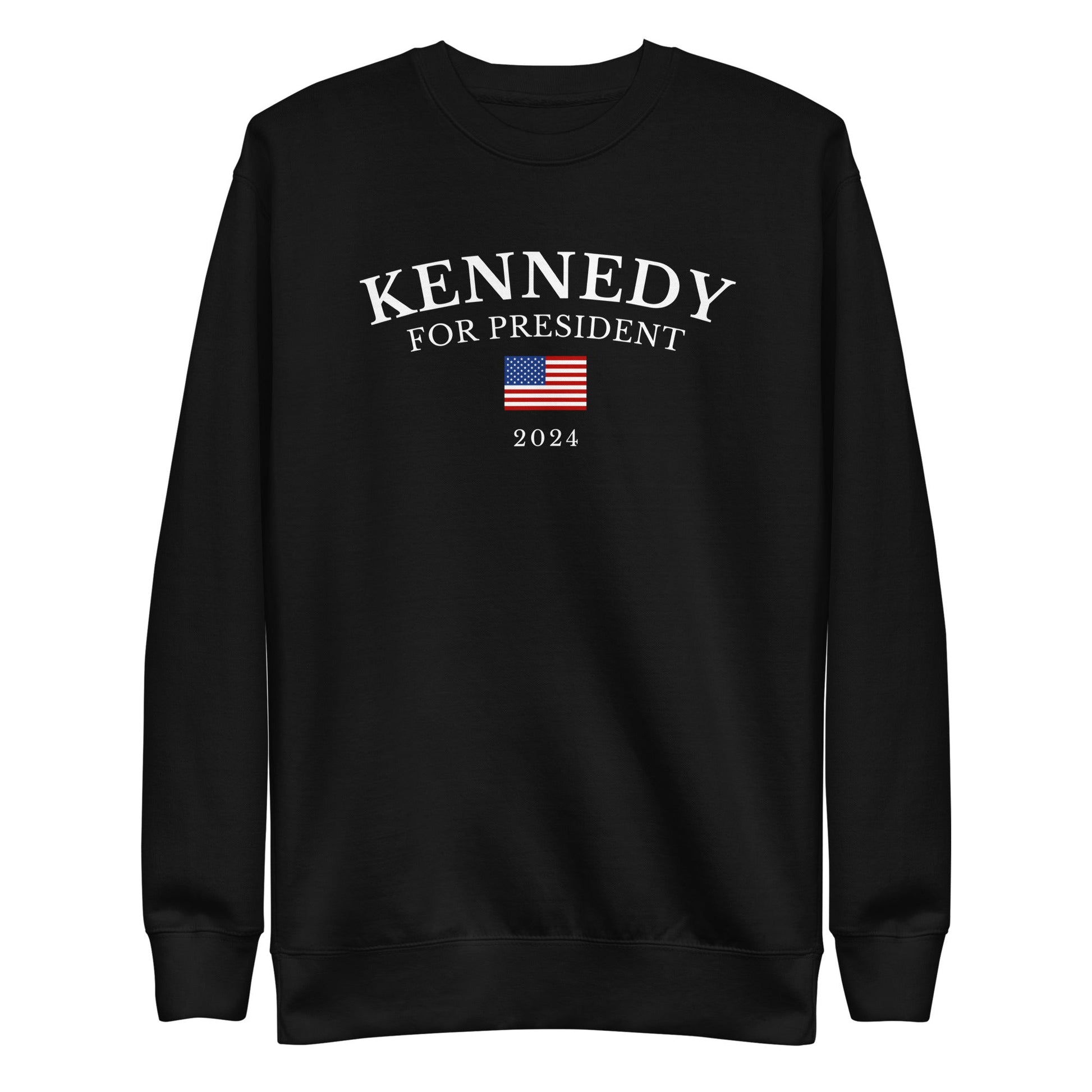 Kennedy for President USA Unisex Sweatshirt - TEAM KENNEDY. All rights reserved