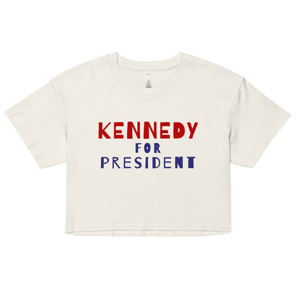 Kennedy for President Women’s Crop Top - TEAM KENNEDY. All rights reserved