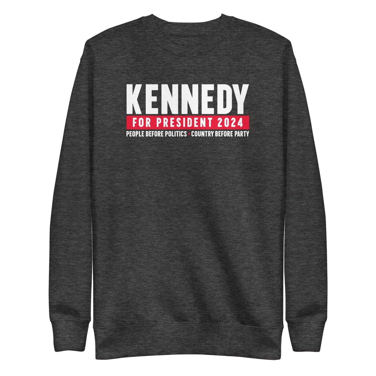 Kennedy for the People Unisex Sweatshirt - TEAM KENNEDY. All rights reserved