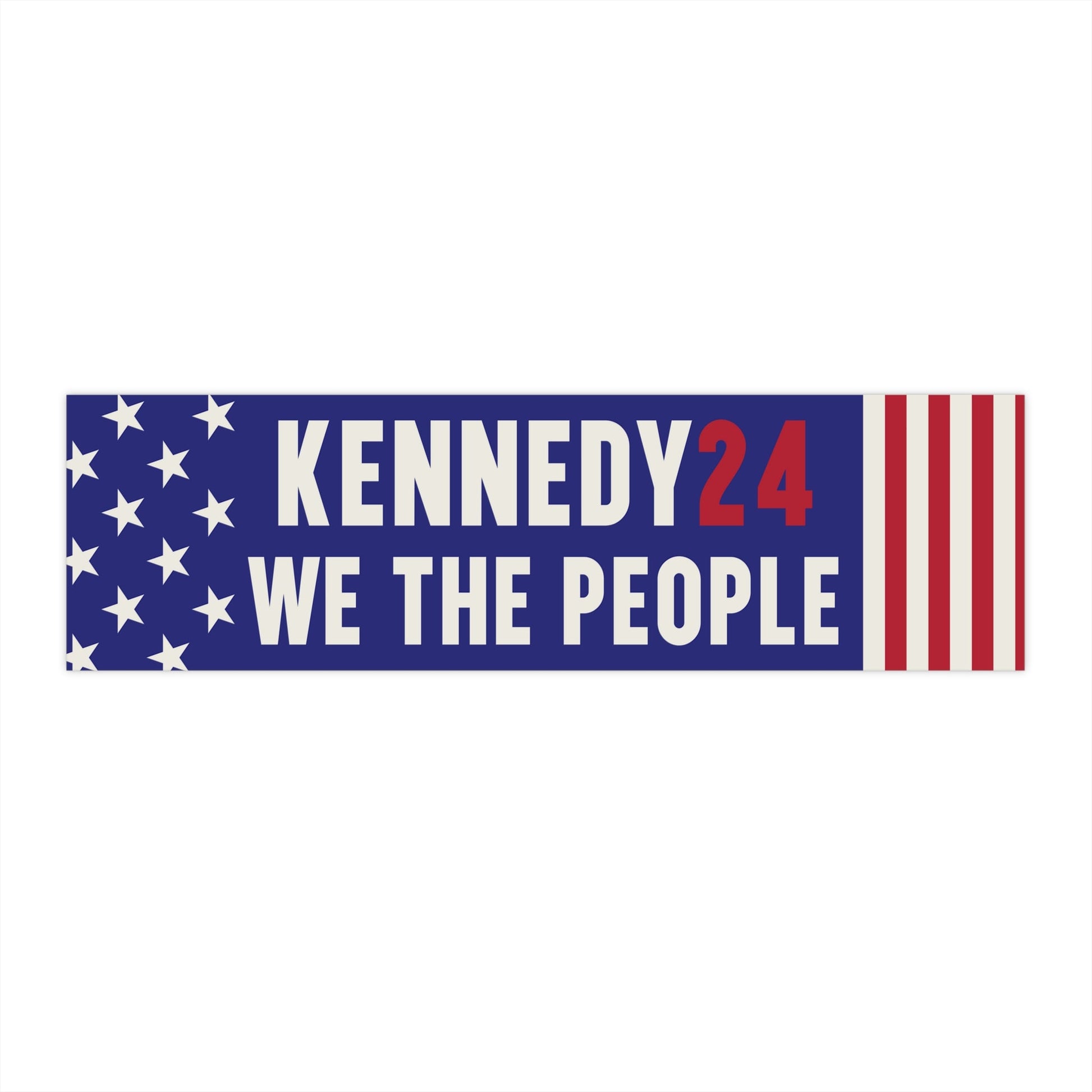 Kennedy24 We the People Bumper Sticker - TEAM KENNEDY. All rights reserved