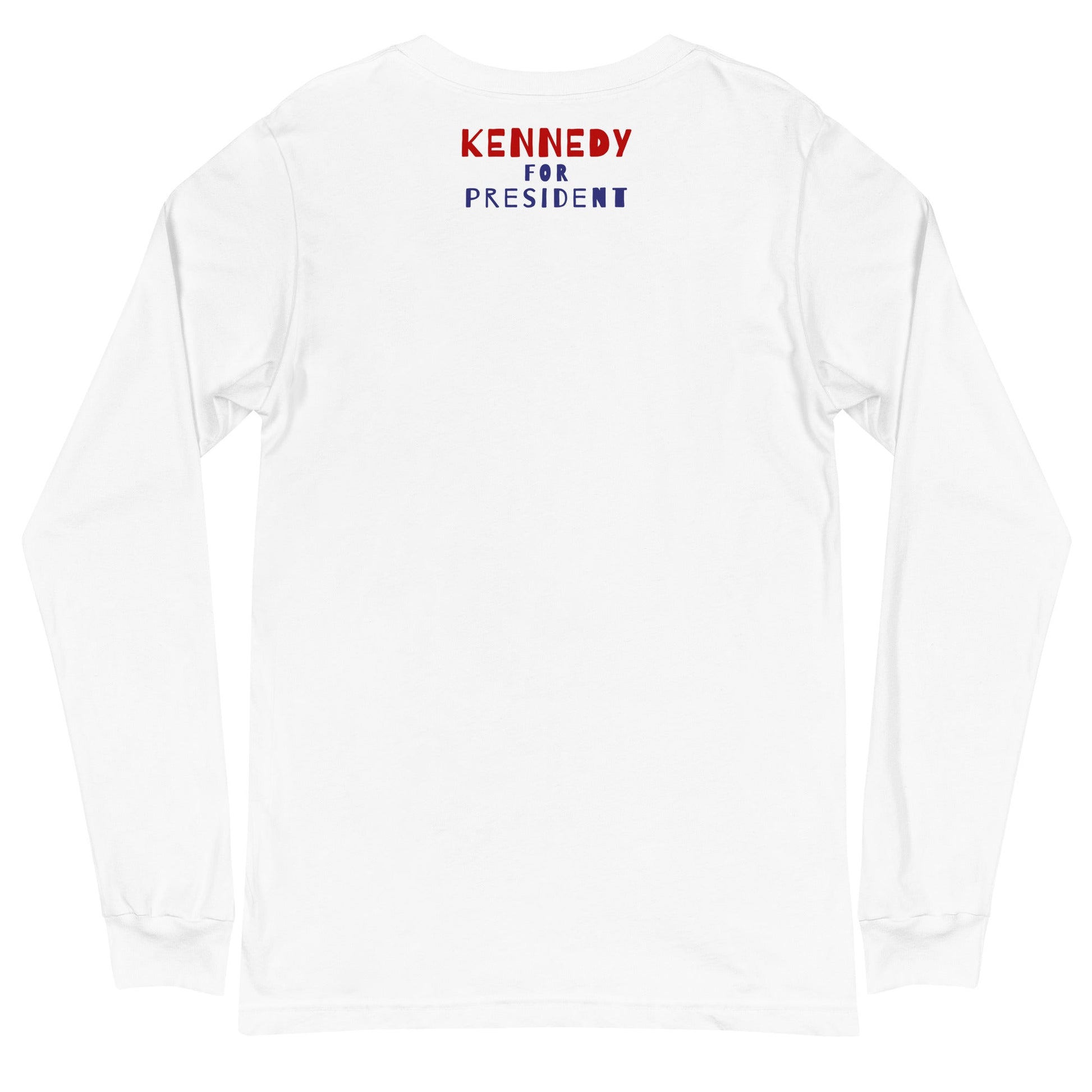 Lawyers for Kennedy Unisex Long Sleeve Tee - Team Kennedy Official Merchandise