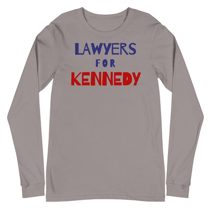 Lawyers for Kennedy Unisex Long Sleeve Tee - Team Kennedy Official Merchandise