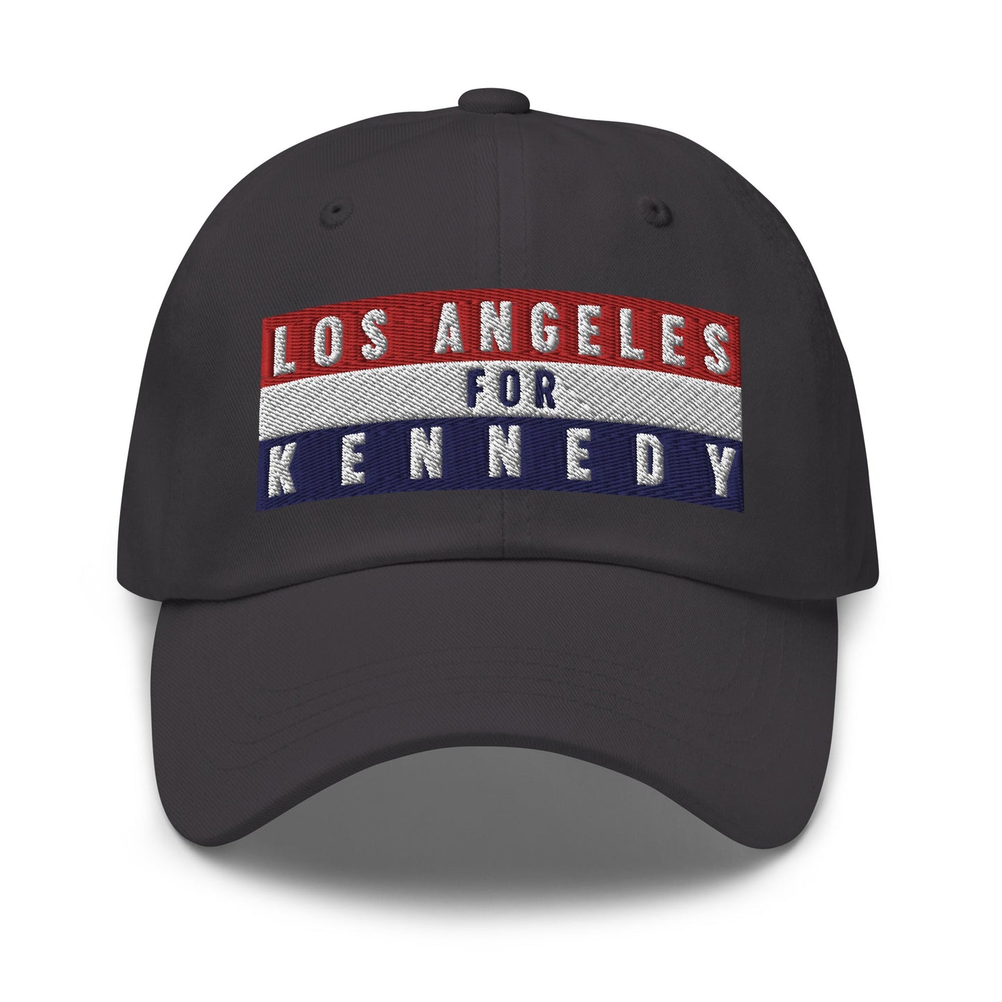 Los Angeles for Kennedy Dad Hat - TEAM KENNEDY. All rights reserved